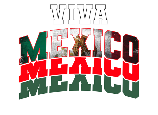 Viva Mexico