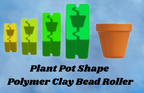 Plant Pot Bead Roller for Polymer Clay