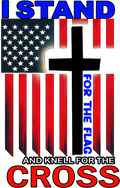 I Stand For The Flag, I  Kneel For The Cross - Men