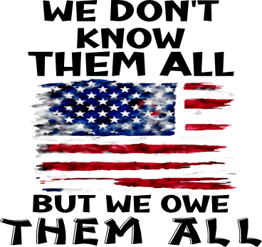 We Don't Know Them All, But we owe Them all