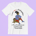 I am not a Babysitter, I am a Professional Child Care Teacher